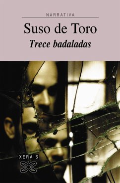 Trece badaladas (eBook, ePUB) - de Toro, Suso