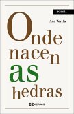 Onde nacen as hedras (eBook, ePUB)