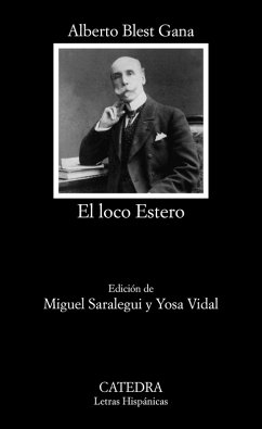 El loco Estero (eBook, ePUB) - Blest Gana, Alberto