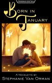 Born in January (Teardrop Edition) (eBook, ePUB) Born in January (Teardrop Edition) (eBook, ePUB)