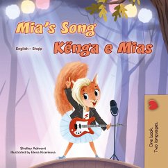 Mia's Song Kënga e Mias (English Albanian Bilingual Collection) (eBook, ePUB)