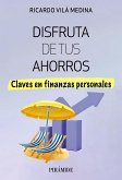 Disfruta de tus ahorros (eBook, ePUB)