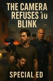 The Camera Refuses to Blink (eBook, ePUB)