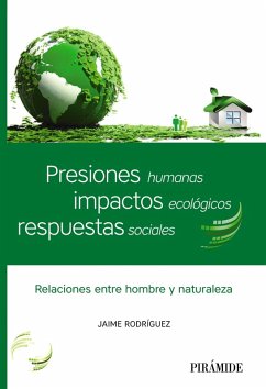 Cover Presiones humanas, impactos ecológicos, respuestas sociales (eBook, ePUB)