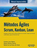Métodos Ágiles. Scrum, Kanban, Lean (eBook, ePUB)