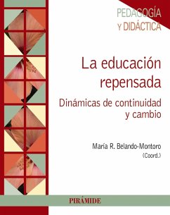 La educación repensada (eBook, ePUB) - Belando Montoro, Remedios