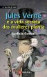 Jules Verne e a vida secreta das... - Bild 1