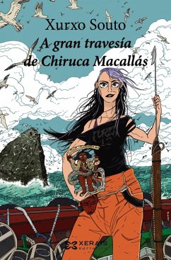 A gran travesía de Chiruca Macallás (eBook, ePUB) - Souto, Xurxo