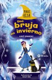 Magic Elsa: Una bruja en invierno (eBook, ePUB) Magic Elsa: Una bruja en invierno (eBook, ePUB)