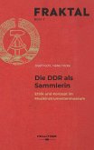 Die DDR als Sammlerin (eBook, PDF)