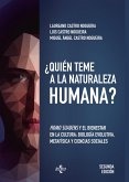 ¿Quién teme a la naturaleza humana? (eBook, ePUB)