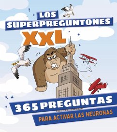 Los Superpreguntones XXL. 365 preguntas para activar las neuronas (eBook, PDF) - Vox Editorial