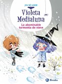 Violeta Medialuna, 7. La abominable tormenta de nieve (eBook, ePUB)