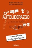 Autoliderazgo y conducción de grupos (eBook, ePUB)