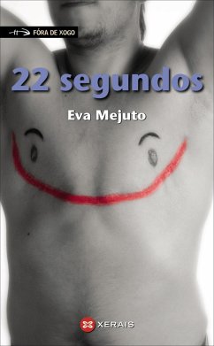 22 segundos (eBook, ePUB) - Mejuto, Eva