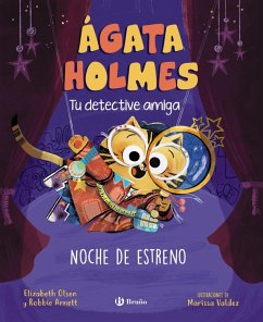 Ágata Holmes 2. Noche de estreno (eBook, ePUB) - Olsen, Elizabeth; Arnett, Robbie
