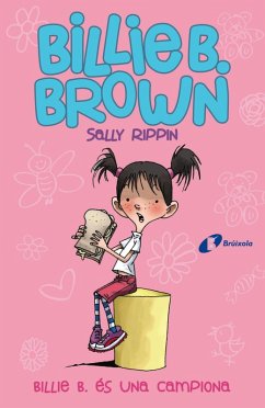 Billie B. Brown, 1. Billie B. és una campiona (eBook, ePUB) - Rippin, Sally