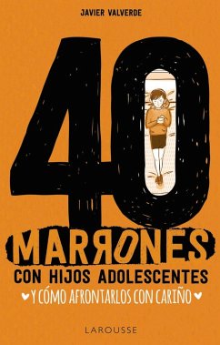 Cover 40 marrones con hijos adolescentes y cómo afrontarlos... con cariño (eBook, ePUB)