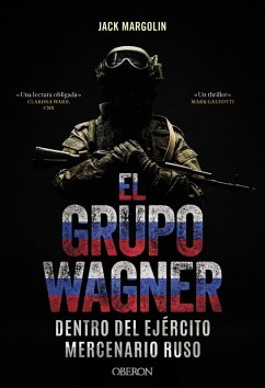 Cover El Grupo Wagner. Dentro del ejército mercenario ruso (eBook, ePUB)