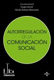 Autorregulación de la comunicación social (eBook, ePUB)