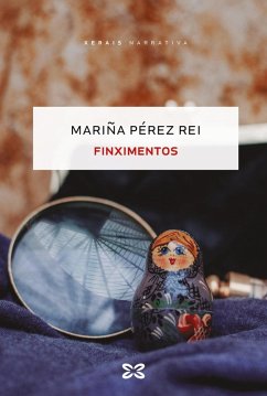 Finximentos (eBook, ePUB) - Pérez Rei, Mariña