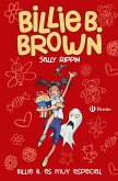 Billie B. Brown, 10. Billie B. es muy especial (eBook, ePUB)