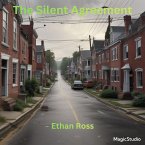 The Silent Agreement (eBook, ePUB)