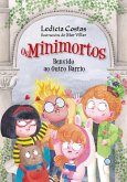 Benvido ao Outro Barrio. Os Minimortos (eBook, ePUB)