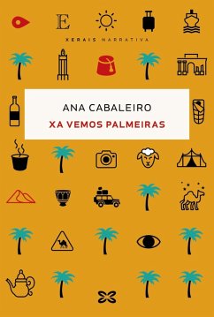Xa vemos palmeiras (eBook, ePUB) - Cabaleiro, Ana