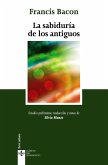 La sabiduría de los antiguos (eBook, ePUB)