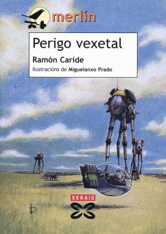 Perigo vexetal (eBook, ePUB) - Caride, Ramón