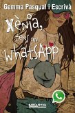 Xènia, tens un WhatsApp (eBook, ePUB)