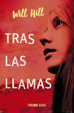 Cover Tras las llamas (eBook, ePUB)