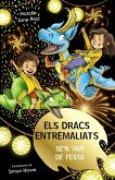 Els dracs entremaliats, 3. Els dracs entremaliats se'n van de festa (eBook, ePUB)
