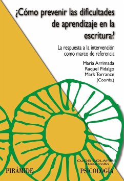 ¿Cómo prevenir las dificultades de aprendizaje en la escritura? (eBook, ePUB) - Arrimada, María; Fidalgo, Raquel; Torrance, Mark