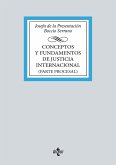 Conceptos y fundamentos de Justicia Internacional (eBook, ePUB)