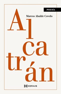 Alcatrán (eBook, ePUB) - Abalde Covelo, Marcos