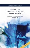 Historia de la conservación y la restauración (eBook, ePUB)
