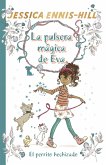 La pulsera mágica de Eva, 2. El perrito hechizado (eBook, ePUB)