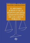 El régimen jurídico de la responsabilidad administrativa de los cargos públicos (eBook, ePUB)