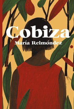 Cobiza (eBook, ePUB) - Reimóndez, María