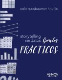 Storytelling con datos. Ejemplos prácticos (eBook, ePUB)