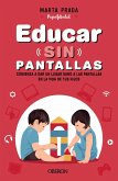 Educar sin pantallas (eBook, ePUB) Educar sin pantallas (eBook, ePUB)