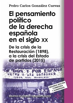 El pensamiento político de la derecha española en el siglo XX (eBook, ePUB) - González Cuevas, Pedro Carlos