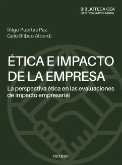 Ética e impacto de la empresa (eBook, ePUB) - Puertas Paz, Iñigo; Bilbao Alberdi, Galo