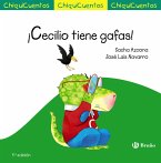 ¡Cecilio tiene gafas! (eBook, ePUB) ¡Cecilio tiene gafas! (eBook, ePUB)