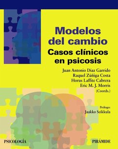 Modelos del cambio (eBook, ePUB) - Díaz Garrido, Juan Antonio; Zúñiga Costa, Raquel; Laffite Cabrera, Horus; Morris, Eric M. J.