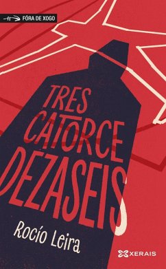 Trescatorcedezaseis (eBook, ePUB) - Leira, Rocío