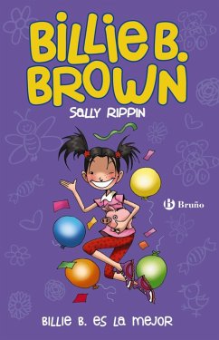 Billie B. Brown, 9. Billie B. es la mejor (eBook, ePUB) - Rippin, Sally