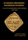 As Moedas Obsidionais Holandesas no Brasil (eBook, ePUB)